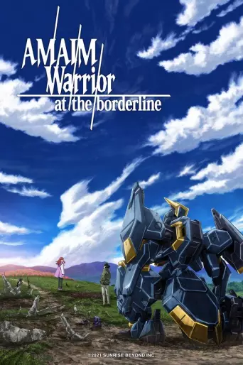 anime manga - AMAIM Warrior at the Borderline - Saison 2