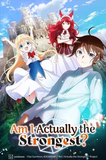 anime manga - Am I actually the Strongest?