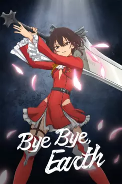 manga animé - Bye Bye, Earth