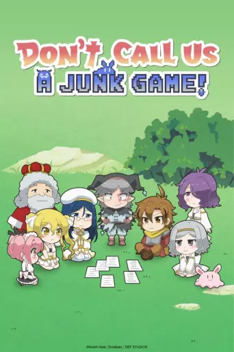 anime manga - Don't Call Us A JUNK GAME!