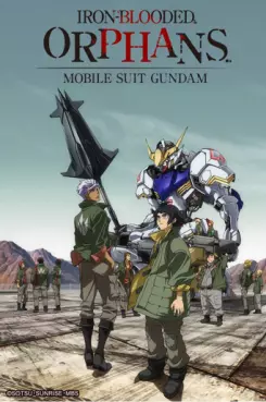 anime - Mobile Suit Gundam : Iron-Blooded Orphans - Saison 1