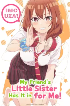 manga animé - My Friend's Little Sister Has It In for Me!