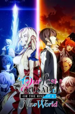 manga animé - Our Last Crusade or the Rise of a New World - Saison 2