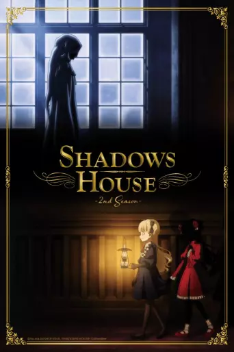 anime manga - Shadows House - Saison 2
