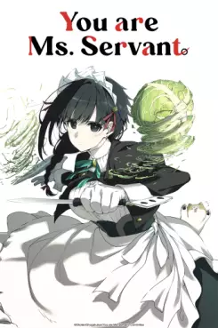 You Are Ms. Servant