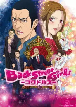 manga animé - Back Street Girls -GOKUDOLS-