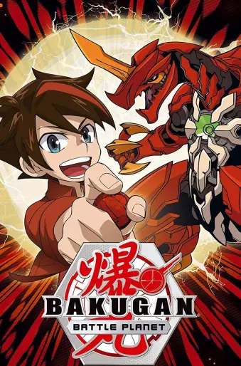 anime manga - Bakugan - Battle Planet
