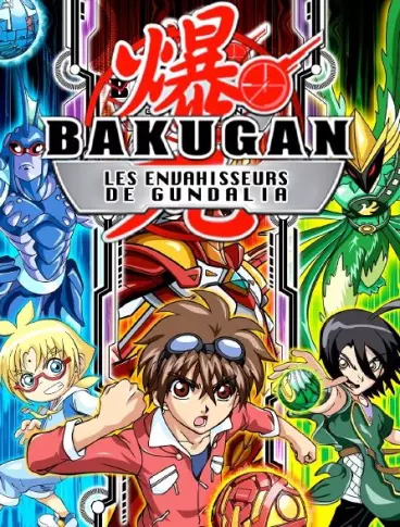 anime manga - Bakugan - Les Envahisseurs de Gundalia