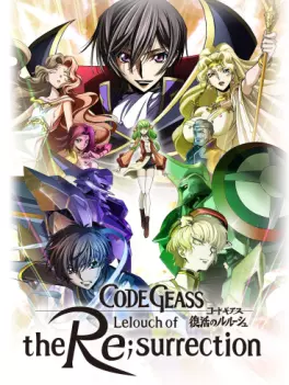 manga animé - Code Geass - Lelouch of the Re;surrection