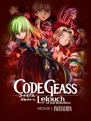 anime manga - Code Geass - Lelouch of the Rebellion Movie I : Initiation