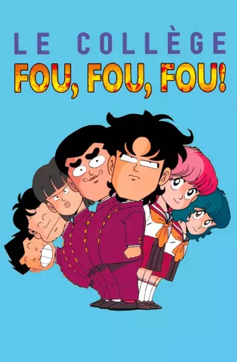 anime manga - Collège Fou Fou Fou (le) - Kimengumi