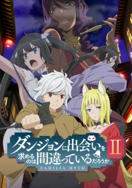 anime - Danmachi - Familia Myth - Saison 2