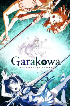 manga animé - Garakowa - Restore the World