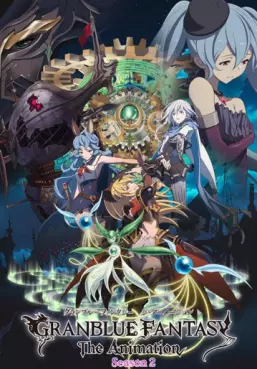 Granblue Fantasy - The Animation - Saison 2