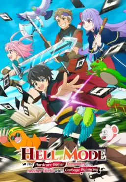manga animé - HELL MODE: The Hardcore Gamer Dominates in Another World with Garbage Balancing