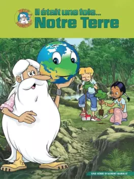 Manga - Manhwa - Il était une fois... Notre Terre