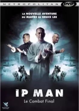 Mangas - IP Man - Le combat final