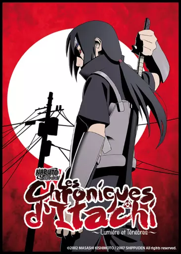 anime manga - Naruto - Shippuden-  Les chroniques d'Itachi – lumière et ténèbres