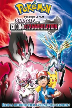 manga animé - Pokémon - Diancie et le Cocon de l'Annihilation (Film 17)