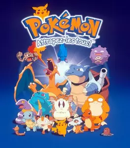 Films anime - Pokémon : Attrapez-les tous !