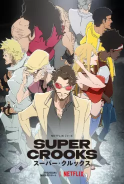 manga animé - Super Crooks