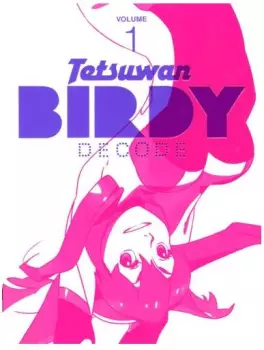 Manga - Manhwa - Tetsuwan Birdy