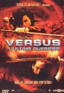 Mangas - Versus - L'ultime guerrier