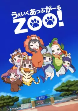 manga animé - Wake Up, Girls Zoo!