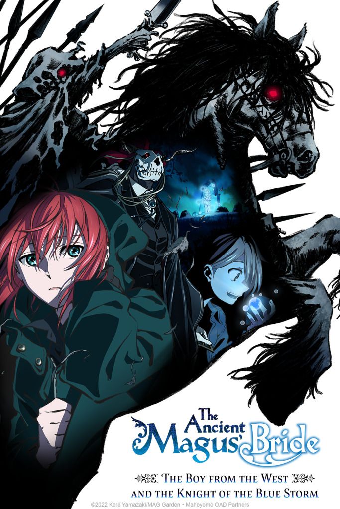 The Ancient Magus' Bride - The Boy from the West and the Knight of the Blue Storm