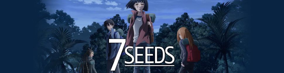 7 Seeds - Saison 1 - Anime