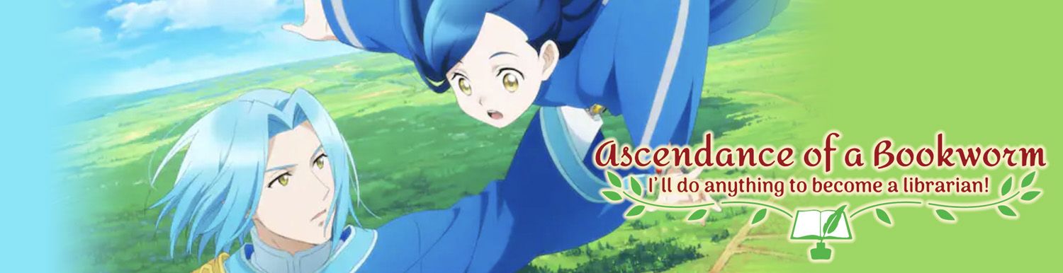 Ascendance of a Bookworm - Partie 3 - Anime