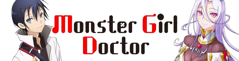 Monster Girl Doctor - Anime