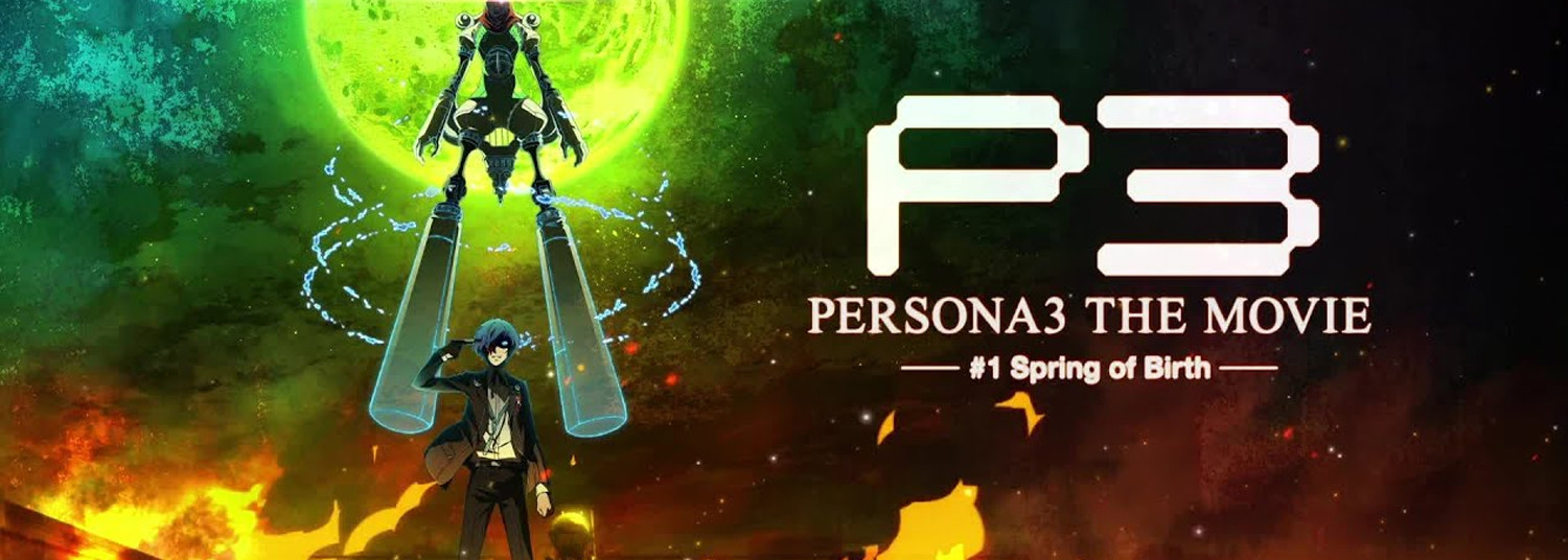 Persona 3 the Movie #1 - Spring of Birth - Anime