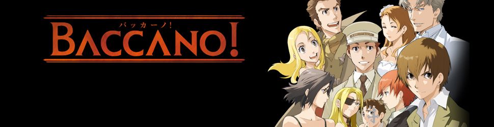 Baccano - Anime