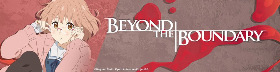 Beyond The Boundary - Anime