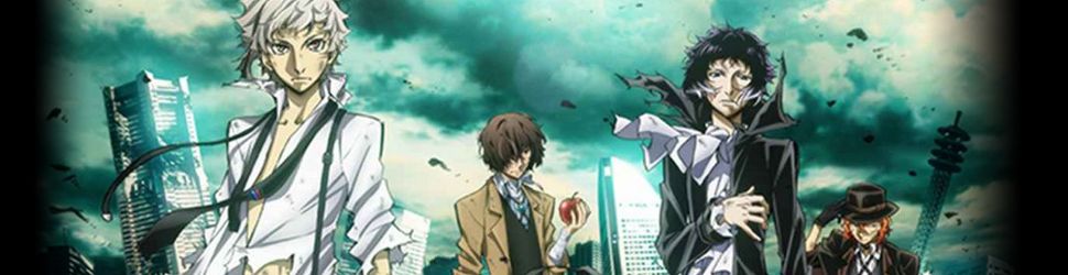 Bungô Stray Dogs - Dead Apple - Anime