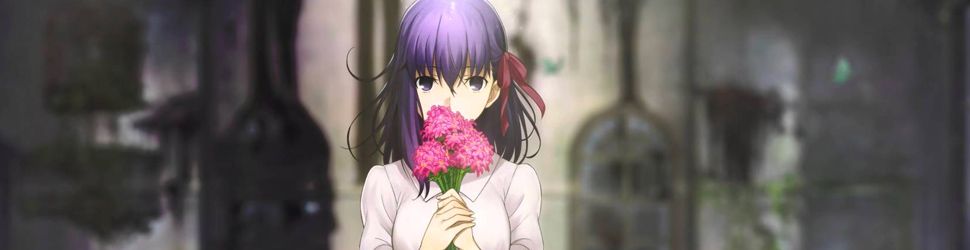 Fate/Stay Night - Heaven's Feel - Anime