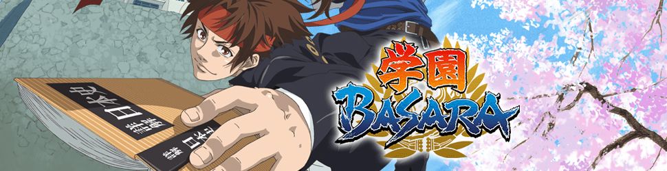 Gakuen Basara - Anime