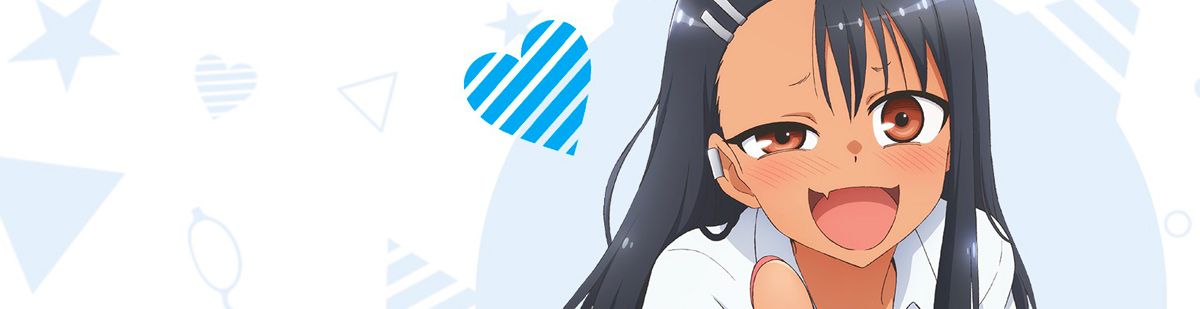 Arrête de me chauffer, Nagatoro - Saison 1 - Anime