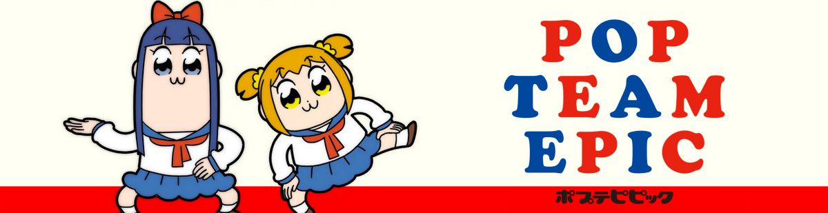 Pop Team Epic - Saison 1 - Anime