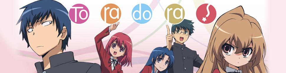 Toradora! - Anime