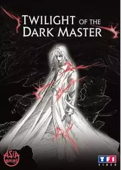 Twilight of the Dark Master