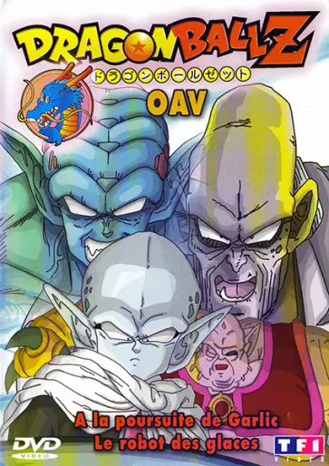 vidéo manga - Dragon Ball Z OAV 1 et 2 - A la poursuite de Garlic & Le Robot des glaces Vol.1