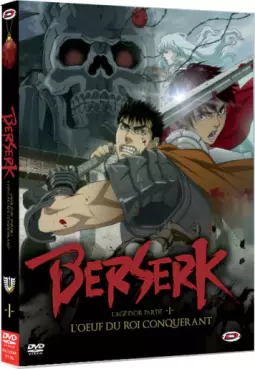Manga - Berserk, L'Age d'Or - Film 1 - L’oeuf du Roi Conquérant