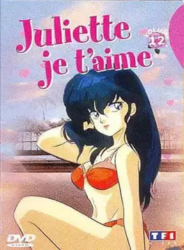 Manga - Juliette, Je t'aime Vol.12