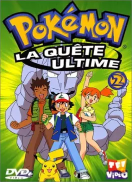 Dvd - Pokémon - La quête ultime Vol.2