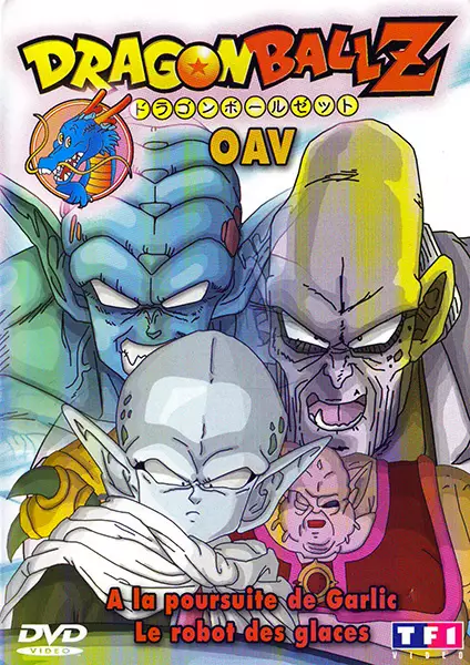 Dragon Ball Z OAV 1 et 2 - A la poursuite de Garlic & Le Robot des glaces Vol.1