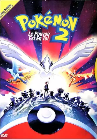 Pokémon - Film 2 - Le pouvoir est en toi