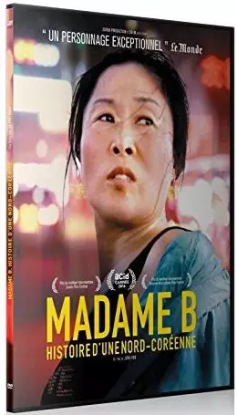 film - Madame B: Histoire d'une Nord-Coréenne