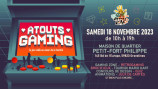 évenement - Atouts Gaming